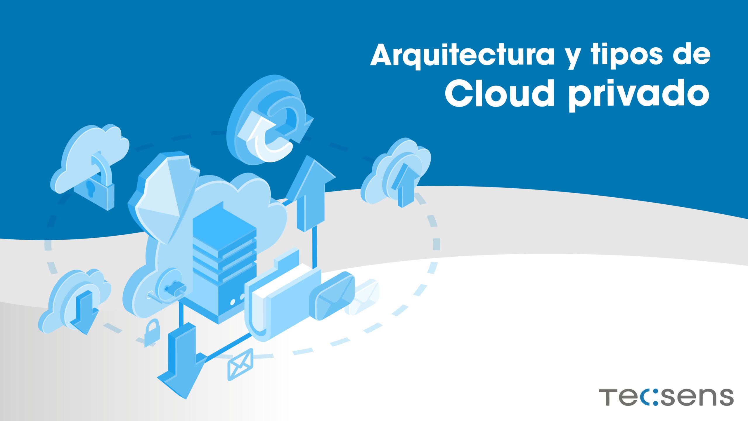 Private Cloud architecture and types - Tecsens