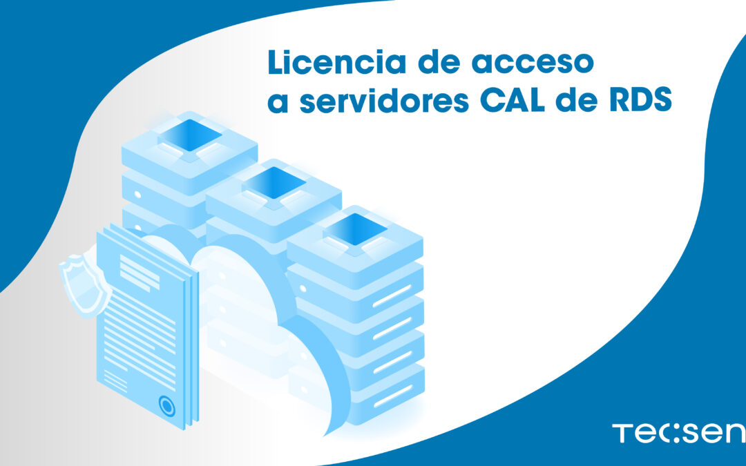 Licencia de acceso a servidores CAL de RDS