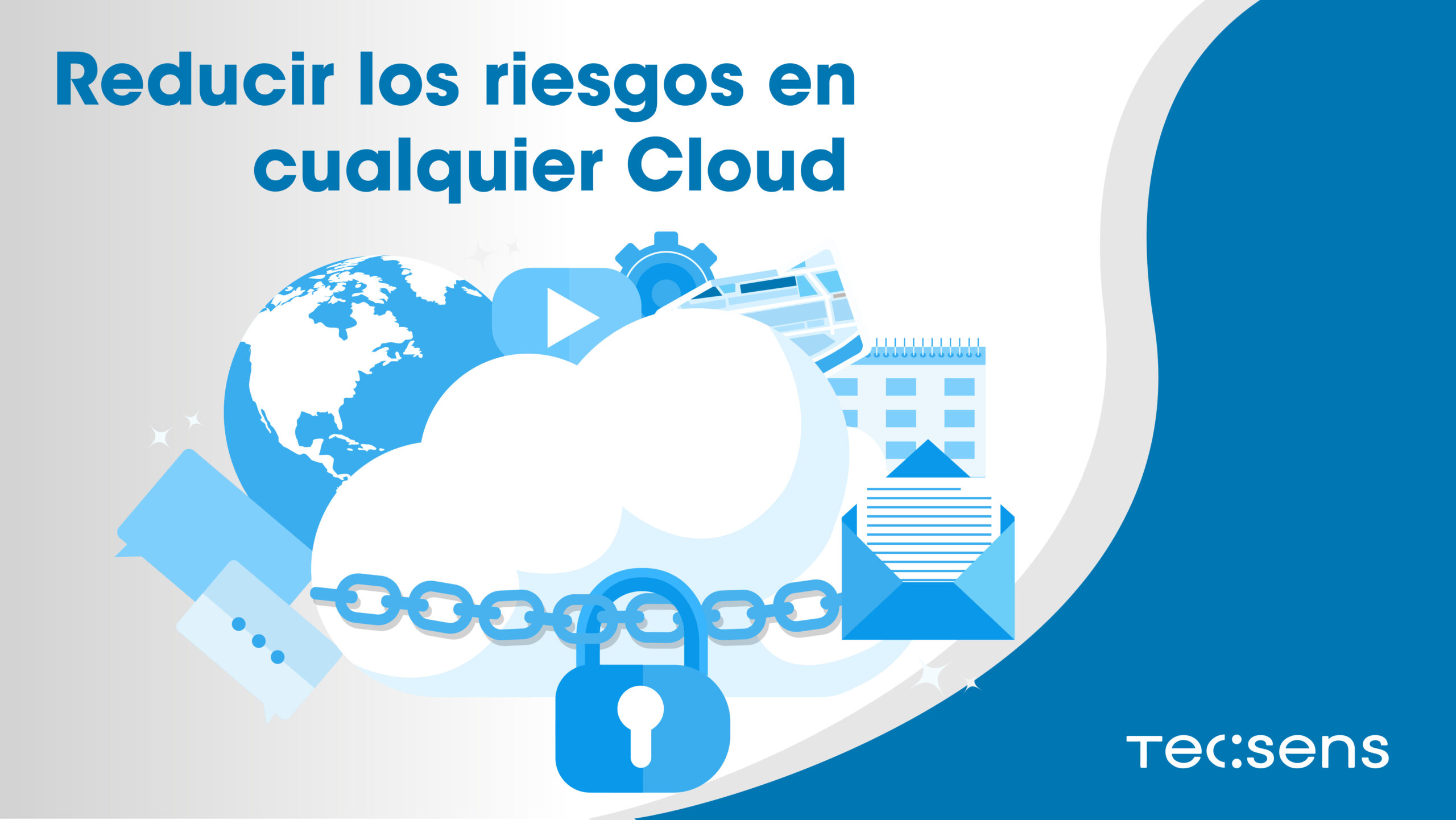 Reducir Risk Reduce risk in any cloud - Tecsens