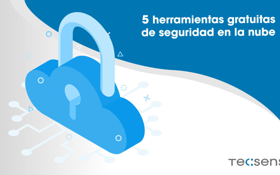 5 eines gratuïtes de seguretat al núvol