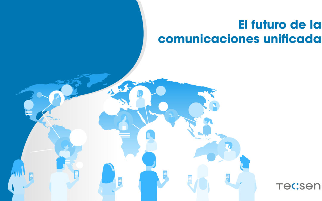 The Future of Unified Communications