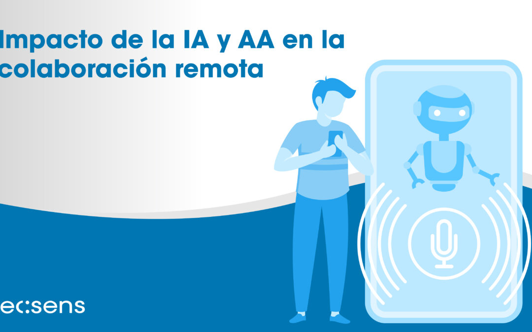 Impact of AI and ML on Remote Collaboration