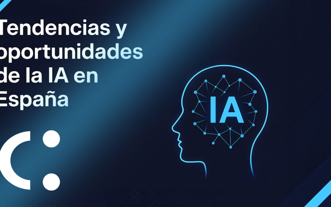 Inteligencia Artificial en España 2025: tendencias, brechas y oportunidades para empresas
